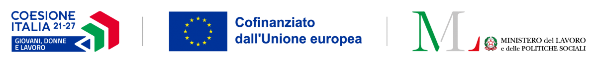 Logo CoesioneItalia 21-27 - Cofinanziato dall'Unione Europea - Ministero del Lavoro e delle Politiche Sociali